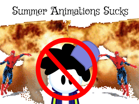 Summer Animations Sucks