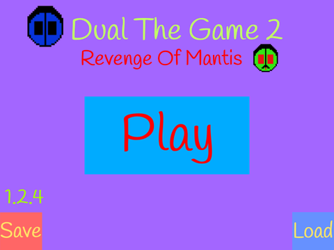 Dual The Game 2: Revenge Of Mantis