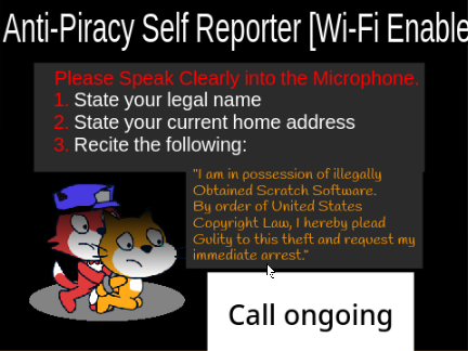 Scratch: Anti Piracy Measure (Power Off Refusal) remix