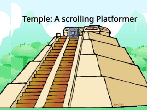 Temple : A Scrolling Platformer
