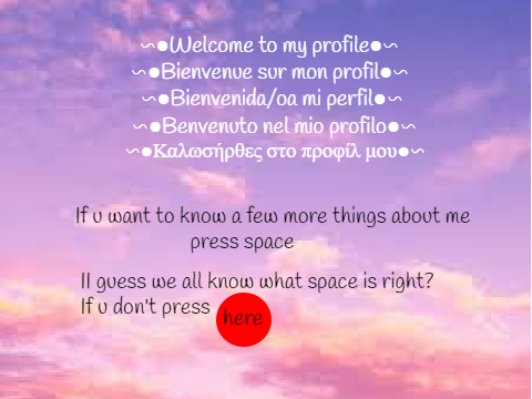 More things about me :)