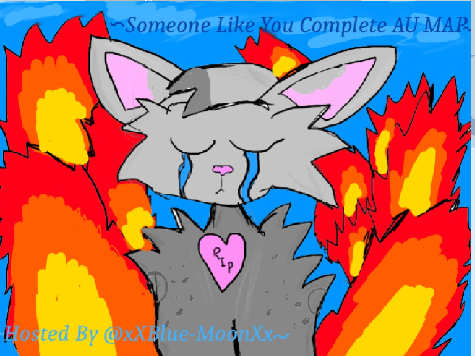 ❤ Someone Like You (OPEN Ashfur AU MAP) ❤  remix