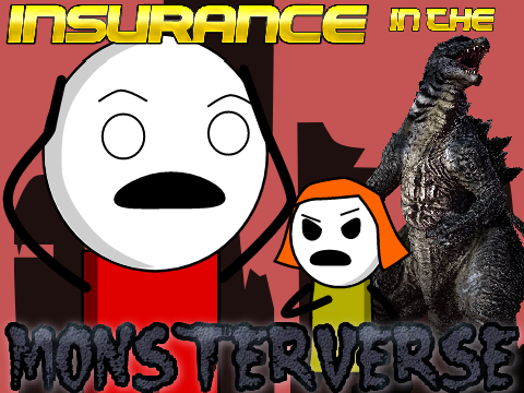 INSURANCE in the Monsterverse
