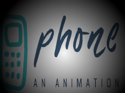 Phone || An Animation ||