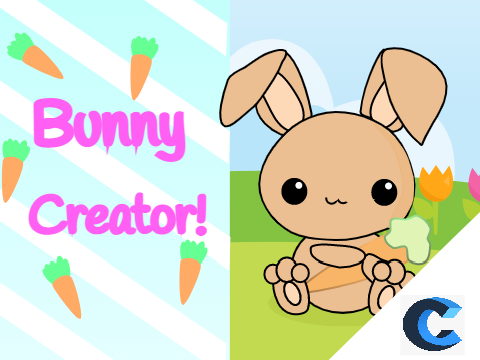 Bunny Creator!