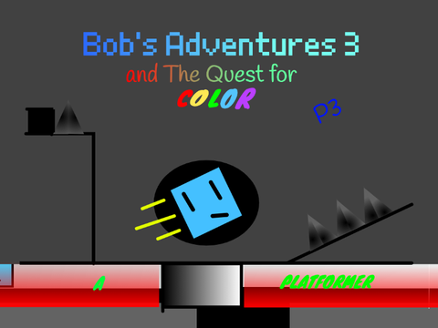Bob's Adventures 3: The Quest for Color 