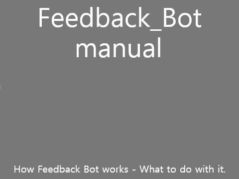 Feedback Bot Manual