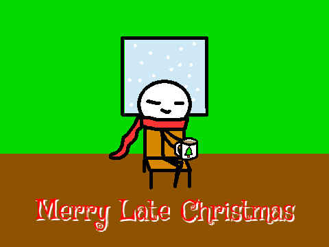 The Late Christmas
