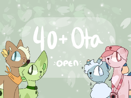  ◦ [CLOSED] 40+ Rotating OTA! [New Designs Added!]◦