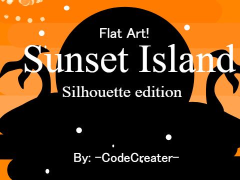 ☀Sunset Island☀-Silhouette Flat Art