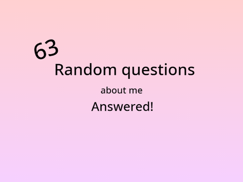 64 random questions answered!