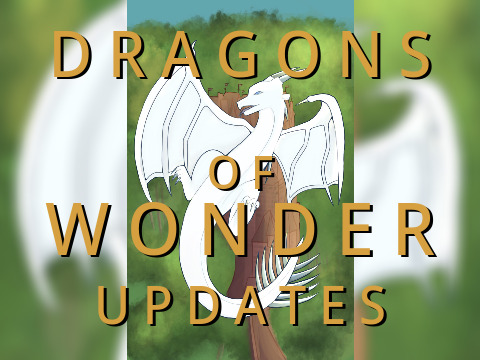 Dragons of Wonder Updates