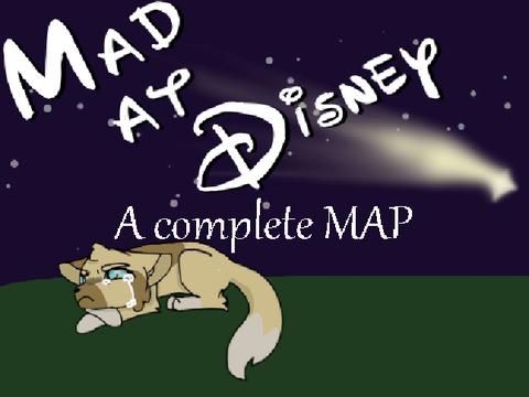 Mad at Disney - A COMPLETE MAP