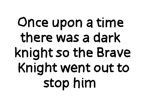 The Brave Knight Episode 2: The Dark Knight
