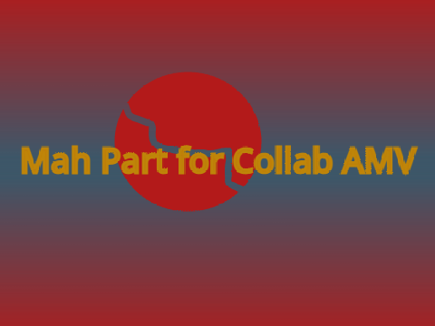 My Part For a Collab