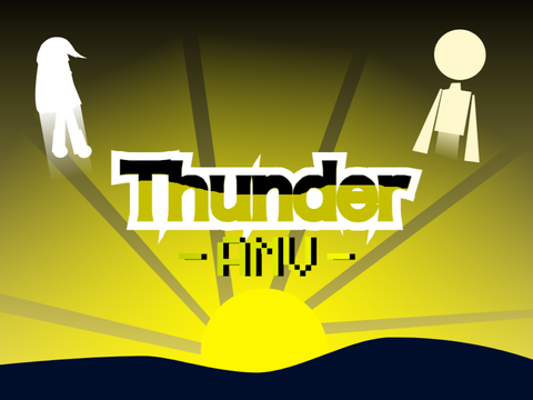 Thunder AMV