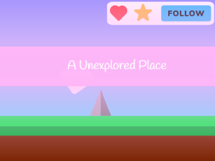 A Unexplored Place - Platformer