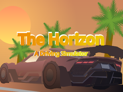 The Horizon - A Driving Simulator #Games #Art #Music #All #Trending