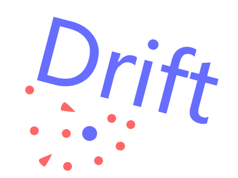Drift