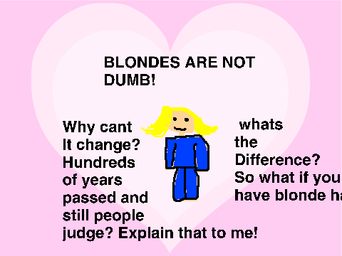 Blondes are NOT dumb! remix