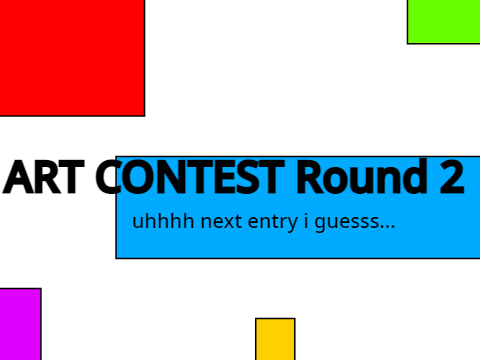 Art Contest Round 2 II Entry