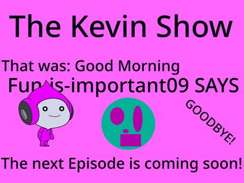 The Kevin Show: Good morning! (Season 1 Episode 1) #Animation #All #Series