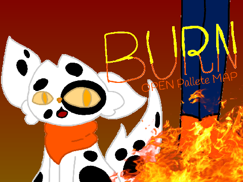 |◦~° Burn ⊷ An OPEN Palette MAP °~◦|