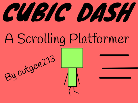 Cubic Dash - A Platformer