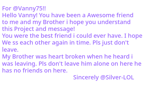 For My CLOSE CLOSE Friends!!