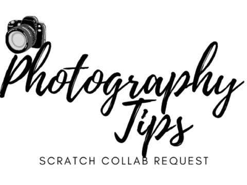 Photography Tips - Scratch Collab Request