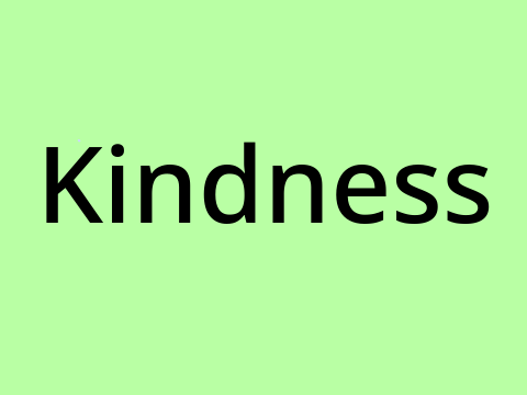 Kindness