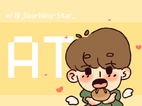 AT w/ @_Sparkling-Star_