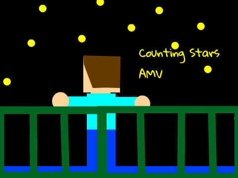 Counting Stars AMV