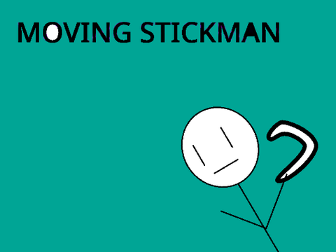 Moving StickMan