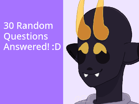 30 Random Questions Answered: Artist Edition!