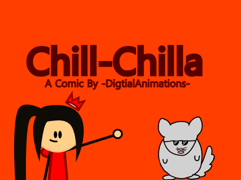 Chill-Chilla A Comic By @-DigitalAnimations-