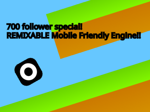 700 followers special: REMIXABLE PLATFORMER ENGINE!