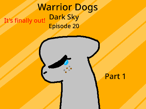 Warrior Dogs: Dark Sky E20 Part 1 Reaction