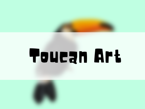 ➢  Toucan | Art 