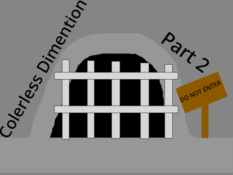Colorless Dimention (part 2)