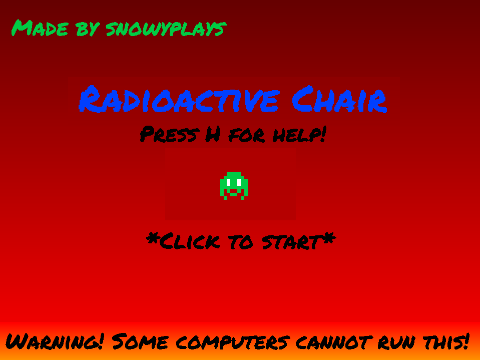 Radioactive Chair V. 0.7.2