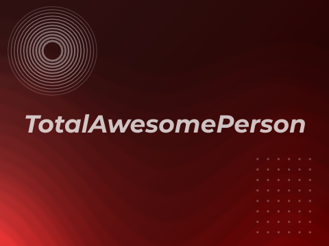| TotalAwesomePerson