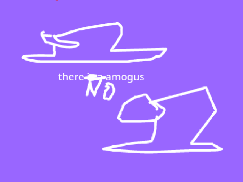 THERE is no amogus