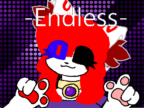 ~Endless~ {Alpha}
