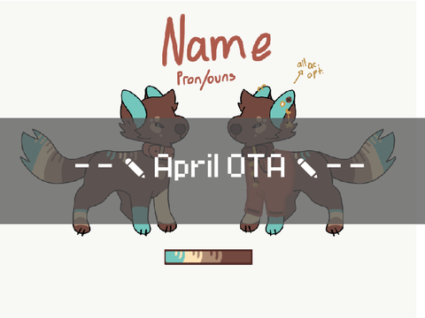 - - ✎ April OTA ✎ - -