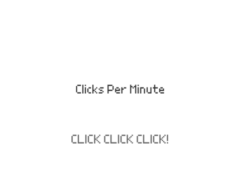 Clicks Per Minute Prototype