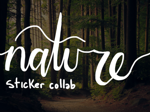 Nature | Sticker collab ˎˊ-