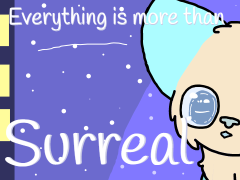 -Everything is more than Surreal-
