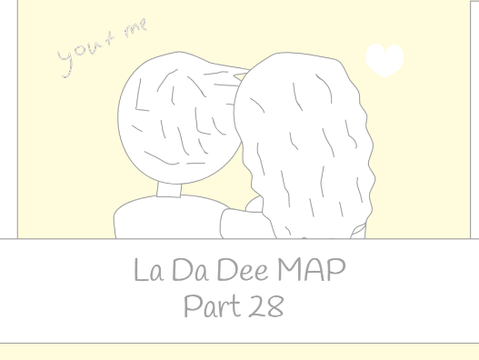La Da Dee MAP Part 28