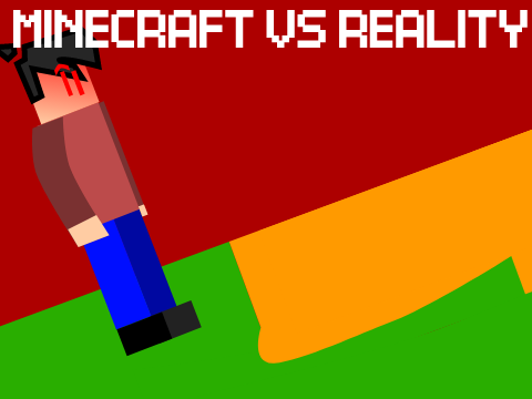 Minecraft vs Reality